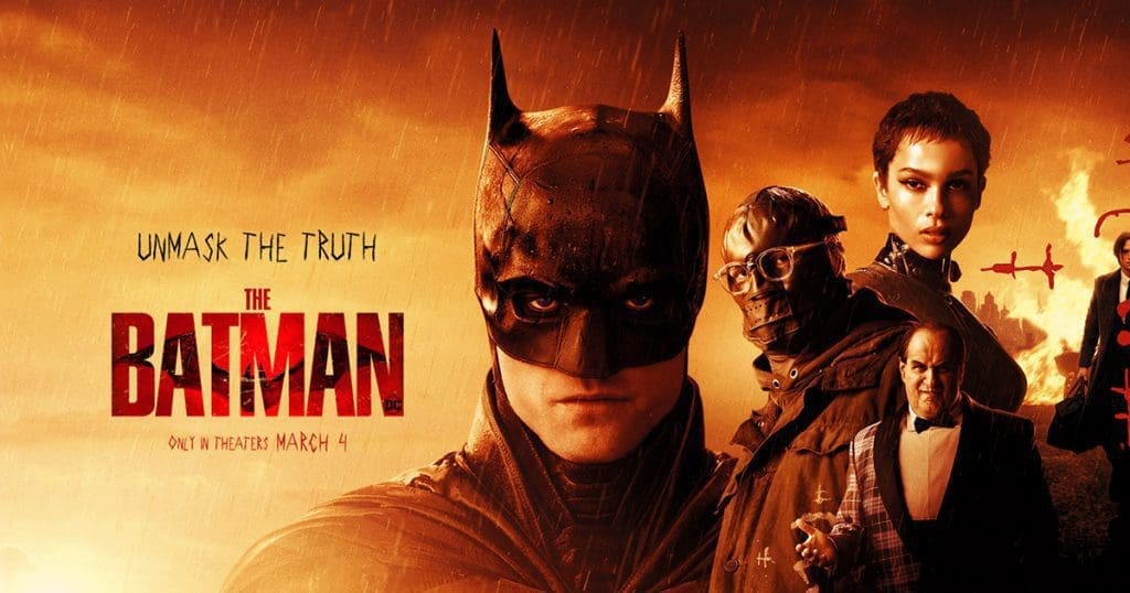 What to Watch in March 2022 in Theaters (The Batman)